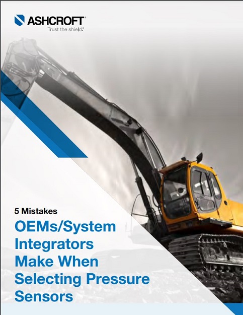 5 Mistakes OEMs/System Integrators Make When Selecting Pressure Sensors
